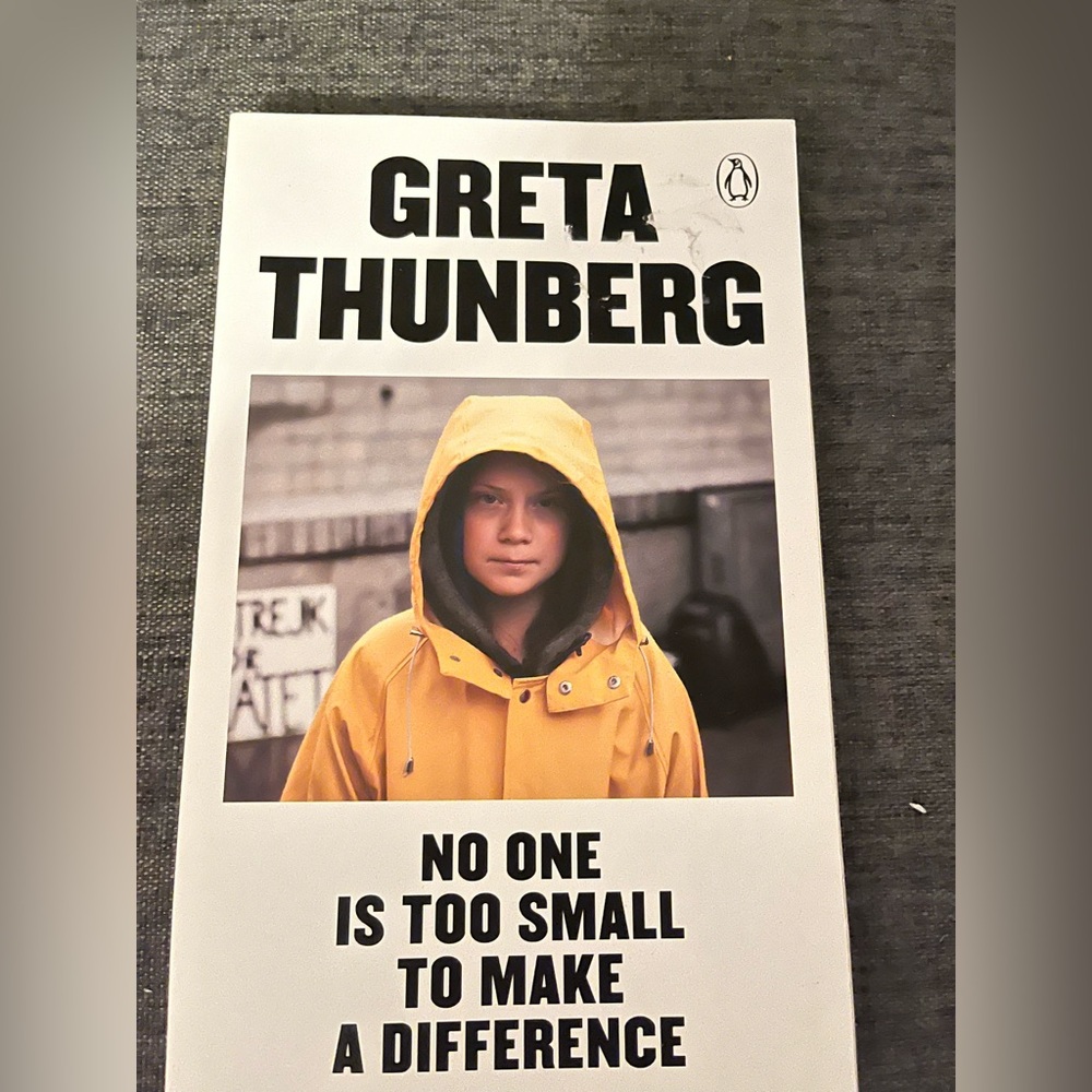 No One Is Too Small To Make A Difference Book- Greta Thunberg